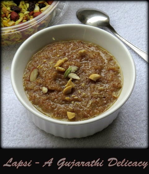 Lapsi - A gujarathi Delicacy